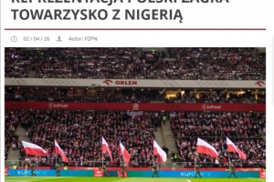 官方：波兰队将在6月4日与尼日利亚进行一场友谊赛