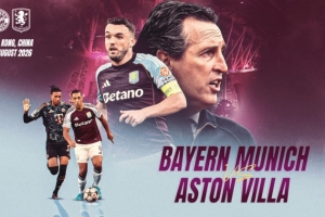 维拉官方：8月7日，将和拜仁在中国香港启德体育场进行一场友谊赛