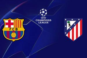 3天后欧冠次回合决战！巴萨主力出战大胜西人 马竞大轮换以逸待劳